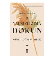 Yalnızlığıma Dokun