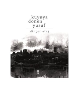 Kuyuya Dönen Yusuf