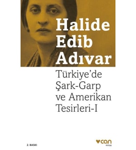 Türkiye'de Şark-Garp ve Amerikan Tesirleri I (Yeni Kapak)