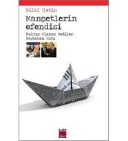 Manşetlerin Efendisi; Muhtar Olamaz Dediler Başbakan Oldu