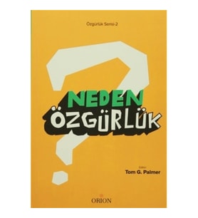 Neden Özgürlük