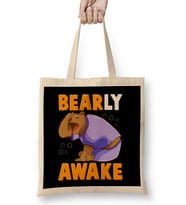 Bearly Awake Funny Barely Awake Sleepy Bear Pun Bez Çanta Uzun Saplı