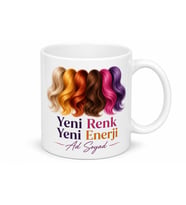 Saç Rengini Sürekli Değiştirenlere Yeni İmaj Yeni Enerji Kupa Bardak Hediye