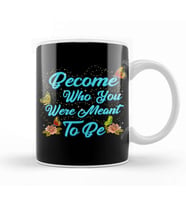 Cute Become Who You Were Meant To Be Butterfly Kupa Bardak Porselen