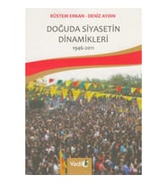 Doğuda Siyasetin Dinamikleri