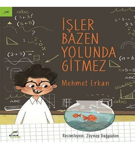 İşler Bazen Yolunda Gitmez