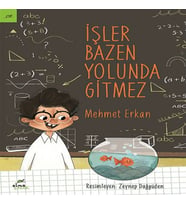 İşler Bazen Yolunda Gitmez