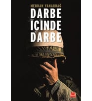 Darbe İçinde Darbe