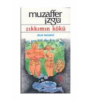 Zıkkımın Kökü Muzaffer İzgü