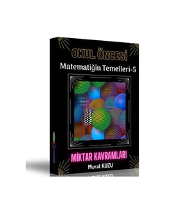 Okul Öncesi Matematiğin Temelleri Miktar Kavramları (RGB)