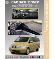 MERCEDES VITO / VIANO W639 (2003-2014) Torpido Örtüsü Premium Torpido Koruma Özel Kesim Kaymaz