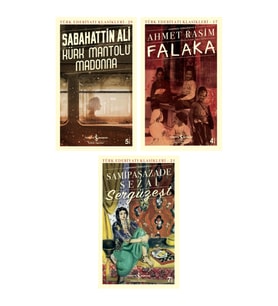Kürk Mantolu Madonna + Falaka + Sergüzeşt (günümüz Türkçesiyle)- 3 Kitap Set