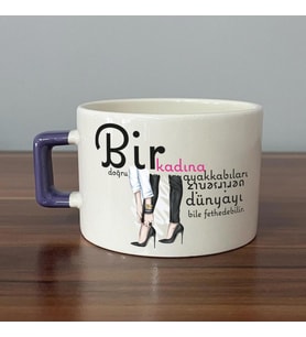 Bir Kadına Doğru Ayakkabıları Verirseniz Baskılı Kadınlar Günü Mor Kulplu C Fincan