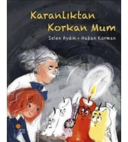 Karanlıktan Korkan Mum