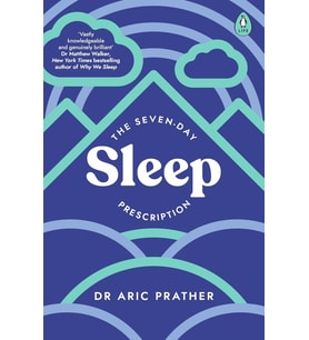 The Seven-Day Sleep Prescription