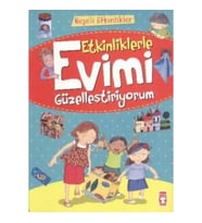 Etkinliklerle Evimi Güzelleştiriyorum