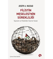Filistin Meselesi’nin Sürekliliği