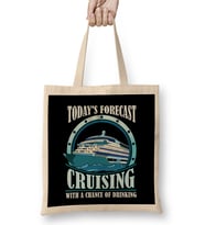 Todays Forecast Cruising with a Chance of Drinking Bez Çanta Uzun Saplı