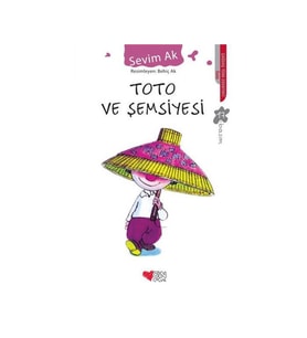 Toto ve Şemsiyesi Sevim Ak Can Yayınları
