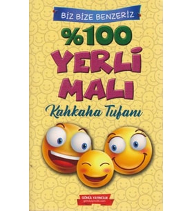 Biz Bize Benzeriz % 100 Yerli Malı Kahkaha Tufanı - Kolektif - Gönül Yayınları