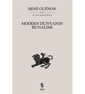 Modern Dünyanın Bunalımı