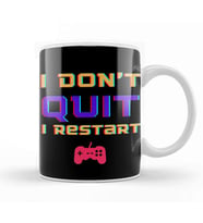 Gamers Don't Quit Gamer Kupa Bardak Porselen