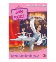 Bale Okulu 3 - İlk Gösteri İlk Heyecan