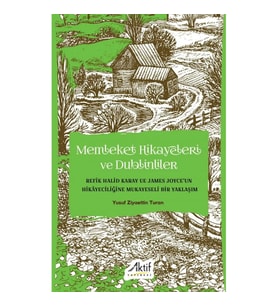 Memleket Hikayeleri ve Dublinliler