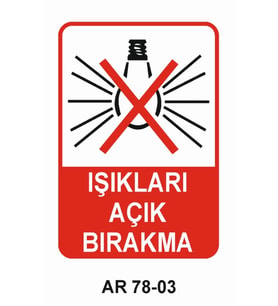 İŞ GÜVENLİĞİ UYARI LEVHASI 1 ADET PVC 21 X 29CM