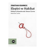 Eleştiri ve Hakikat;Edebiyat Çalışmalarında Yöntem Üzerine