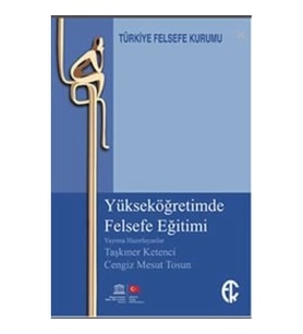 Yükseköğretimde Felsefe Eğitimi