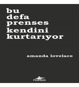 Bu Defa Prenses Kendini Kurtarıyor