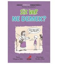 Siz Var Ne Demek? / Burada Türkçe Konuşuyoruz 2 (Beyaz)