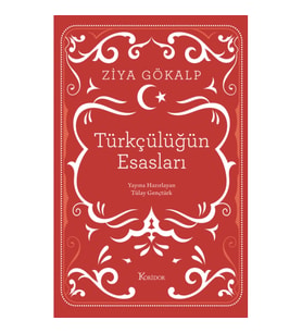 Türkçülüğün Esasları (Ciltli)