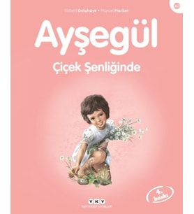 Ayşegül Serisi 40 - Çiçek Şenliğinde
