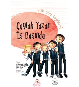Gizli İşler Tayfası 1 - Çaylak Yazar İş Başında