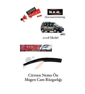 Citroen Nemo 2008 Model Ön Mugen Cam Rüzgarlığı