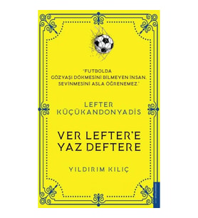 Lefter Küçükandonyadis - Ver Lefter'e Yaz Deftere