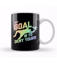 My Goal Is To Deny Yours Soccer Goalie Soft Rainbow Kupa Bardak Porselen