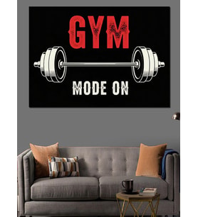 Gym Mode On Motivasyon Yazısı Dekoratif Kanvas - Mdf Ahşap Tablo