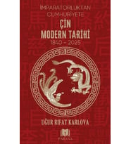 Çin Modern Tarihi - İmparatorluktan Cumhuriyete