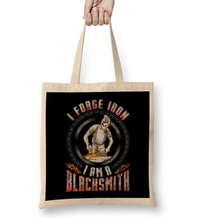 I Forge Iron, I Am a Blacksmith Blacksmithing Bez Çanta Uzun Saplı