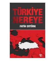 Türkiye Nereye