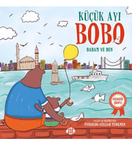 Küçük Ayı Bobo - Babam ve Ben