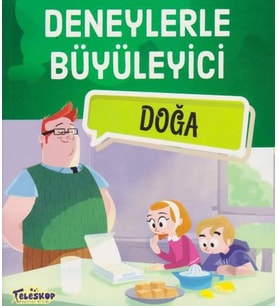 Deneylerle Büyüleyici Doğa
