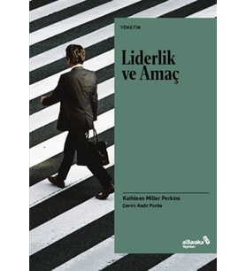 Liderlik ve Amaç
