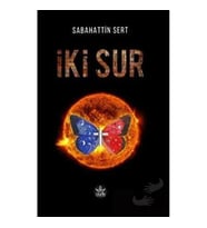 İki Sur / Sabahattin Sert