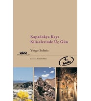 Kapadokya Kaya Kiliselerinde Üç Gün