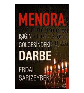 Menora : Işığın Gölgesindeki Darbe