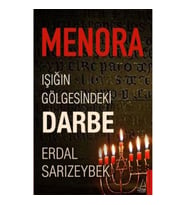 Menora : Işığın Gölgesindeki Darbe